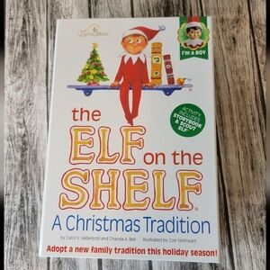 The Elf on the Shelf: A Christmas Tradition Book